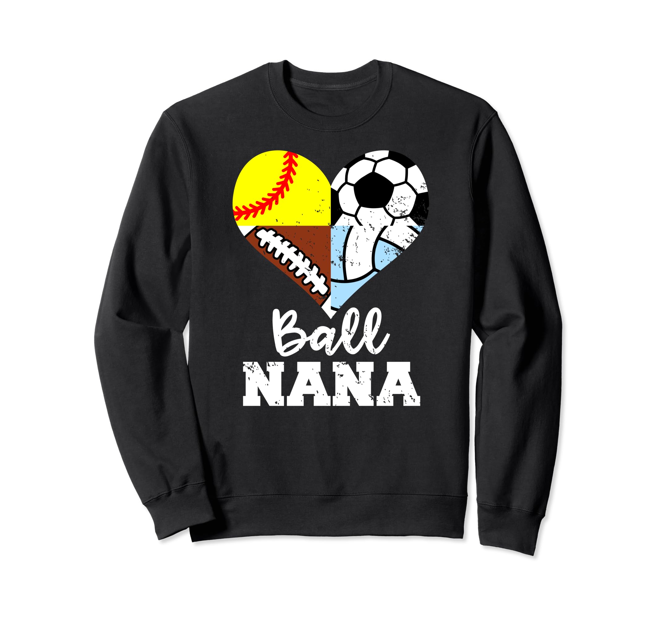 Ball Nana Funny Soccer Football Sweatshirt - Minimalist Print Unisex - T-Shirt, Sweatshirt, Hoodie