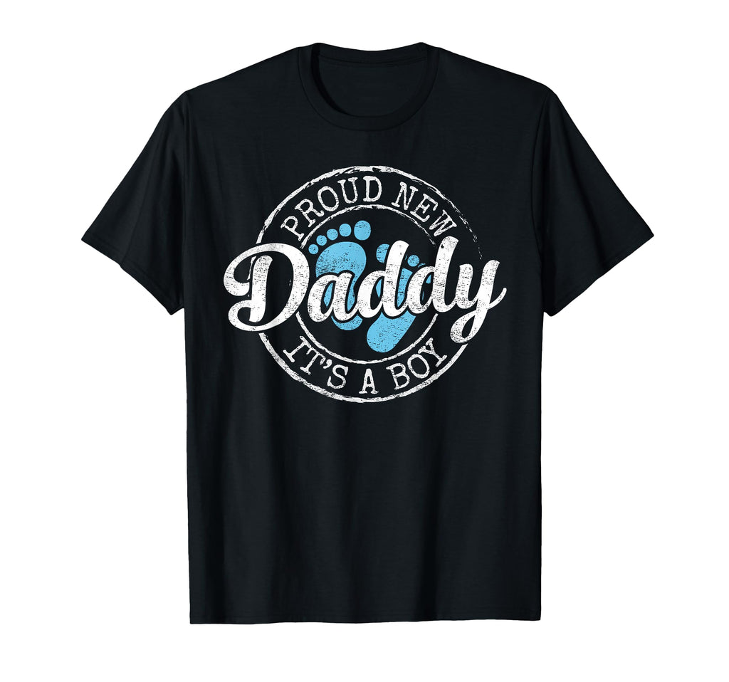 Proud New Daddy Its Dad To Be Gifts T-Shirt - Streetwear Style for Adults - T-Shirt, Sweatshirt, Hoodie
