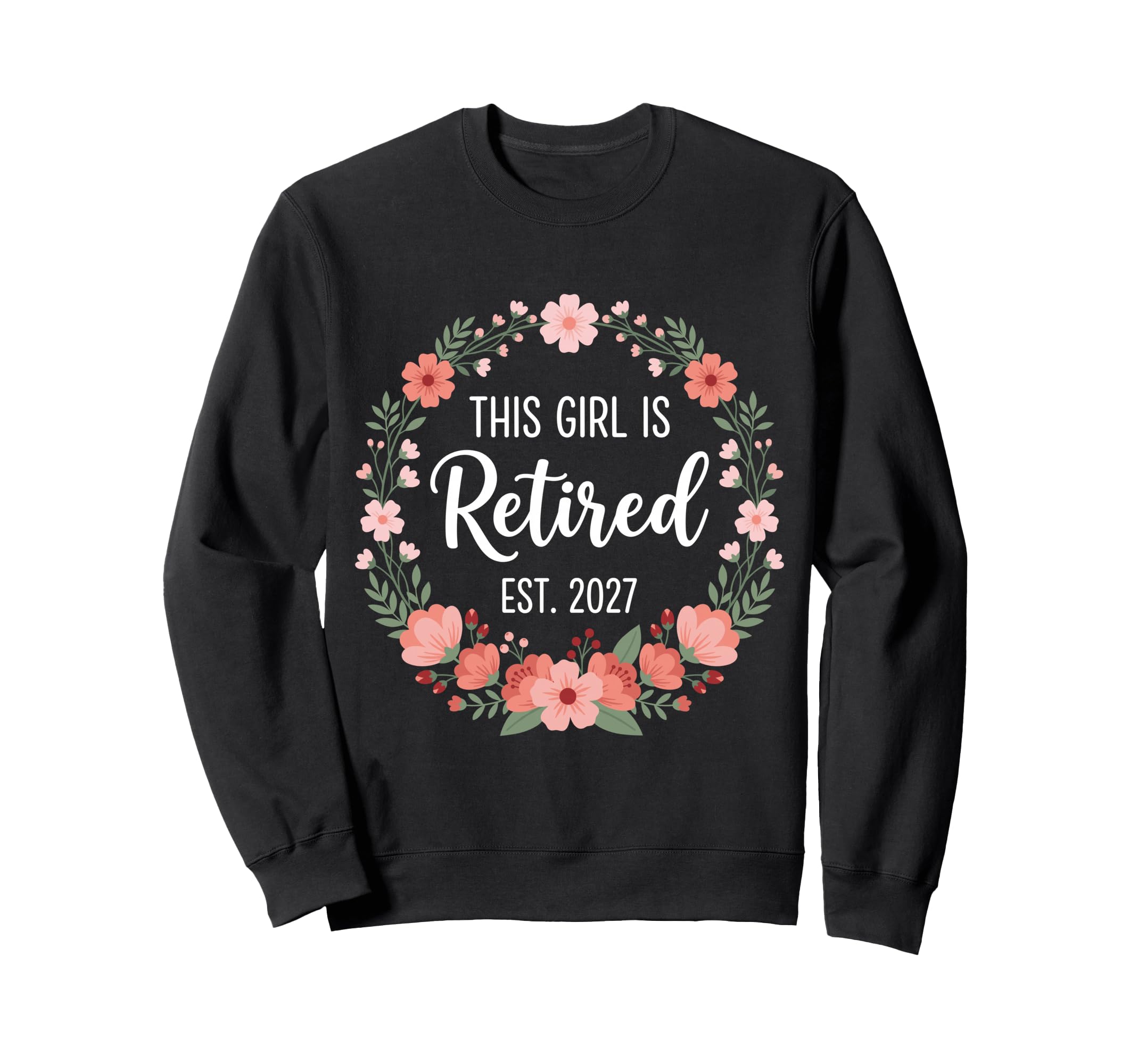 This Is Retired 2027 Retirement Sweatshirt - Minimalist Print for Adults - T-Shirt, Sweatshirt, Hoodie