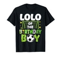 Soccer Lolo Birthday Party Family T-Shirt - Custom Art Print for Adults - T-Shirt, Sweatshirt, Hoodie