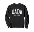 Promoted To Dad Est 2025 Dada To Be Sweatshirt - Novelty Apparel Men Women - T-Shirt, Sweatshirt, Hoodie