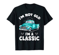 Im Not Old Im Funny Car T-Shirt - Minimalist Print Unisex - T-Shirt, Sweatshirt, Hoodie