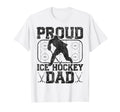 Ice Hockey Dad Father Proud Ice Hockey T-Shirt - Unique Graphic for Adults - T-Shirt, Sweatshirt, Hoodie