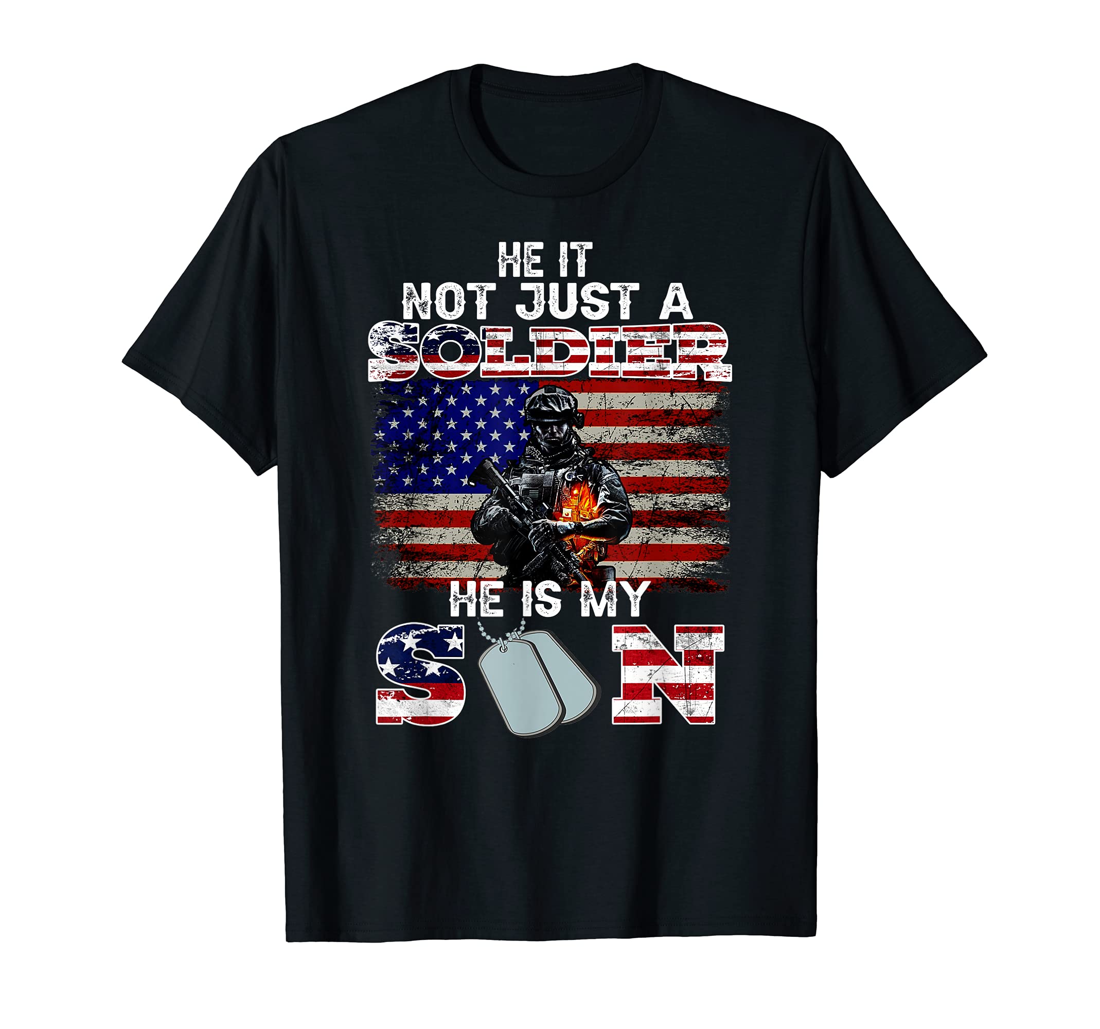 He Is Not Just Soldier He Is My Son T-Shirt - Minimalist Print Unisex - T-Shirt, Sweatshirt, Hoodie