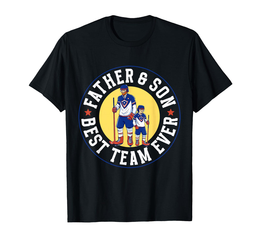 Father Son Best Team Ever Ice Hockey T-Shirt - Trendy Graphic Men Women - T-Shirt, Sweatshirt, Hoodie