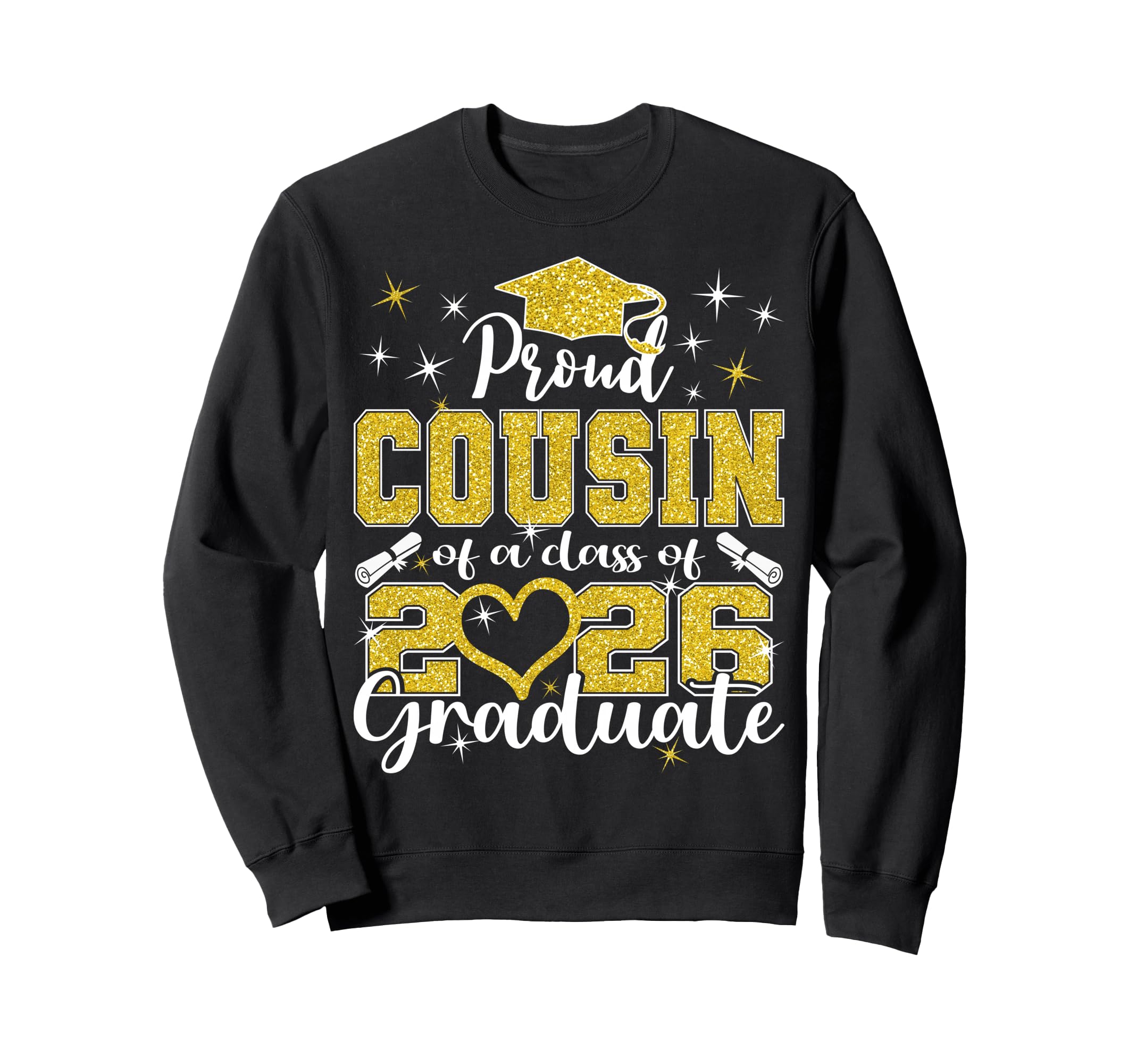 Super Proud Cousin 2026 Graduate Senior Sweatshirt - Unique Graphic Unisex - T-Shirt, Sweatshirt, Hoodie
