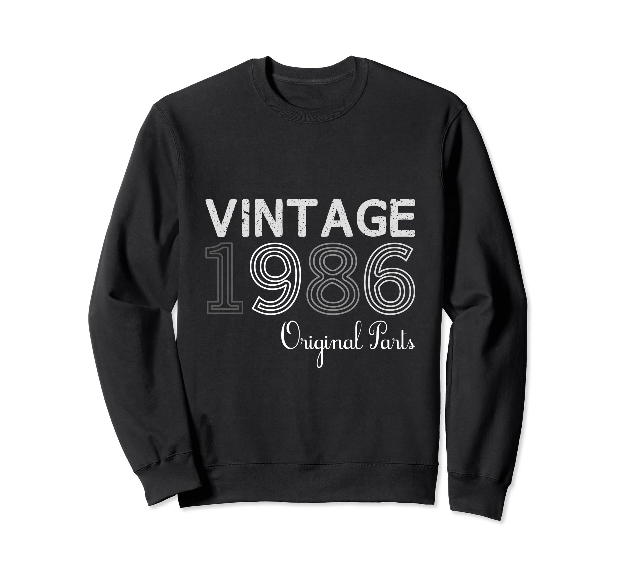 Year 1986 Gift Birthday Mom Dad Sweatshirt - Casual Everyday Wear Unisex - T-Shirt, Sweatshirt, Hoodie