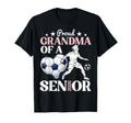 Proud Soccer Grandma Class 2026 Senior T-Shirt - Fun Novelty Design Unisex - T-Shirt, Sweatshirt, Hoodie