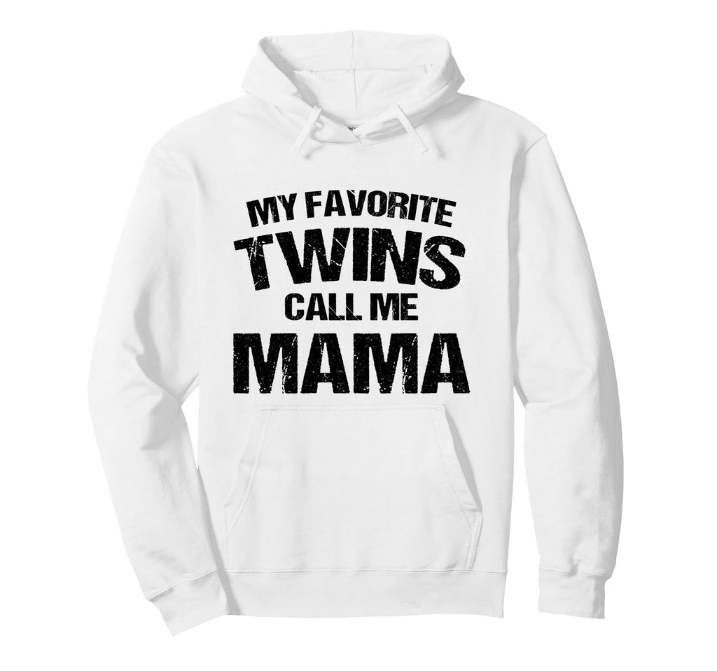 My Favorite Twins Call Me Mama Hoodie - Aesthetic Graphic for Adults - T-Shirt, Sweatshirt, Hoodie