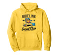 Sideline Social Club Soccer Mom Game Day Hoodie - Novelty Apparel Unisex - T-Shirt, Sweatshirt, Hoodie