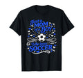 Soccer Mother Just Mom Who Loves T-Shirt - Unique Graphic for Adults - T-Shirt, Sweatshirt, Hoodie