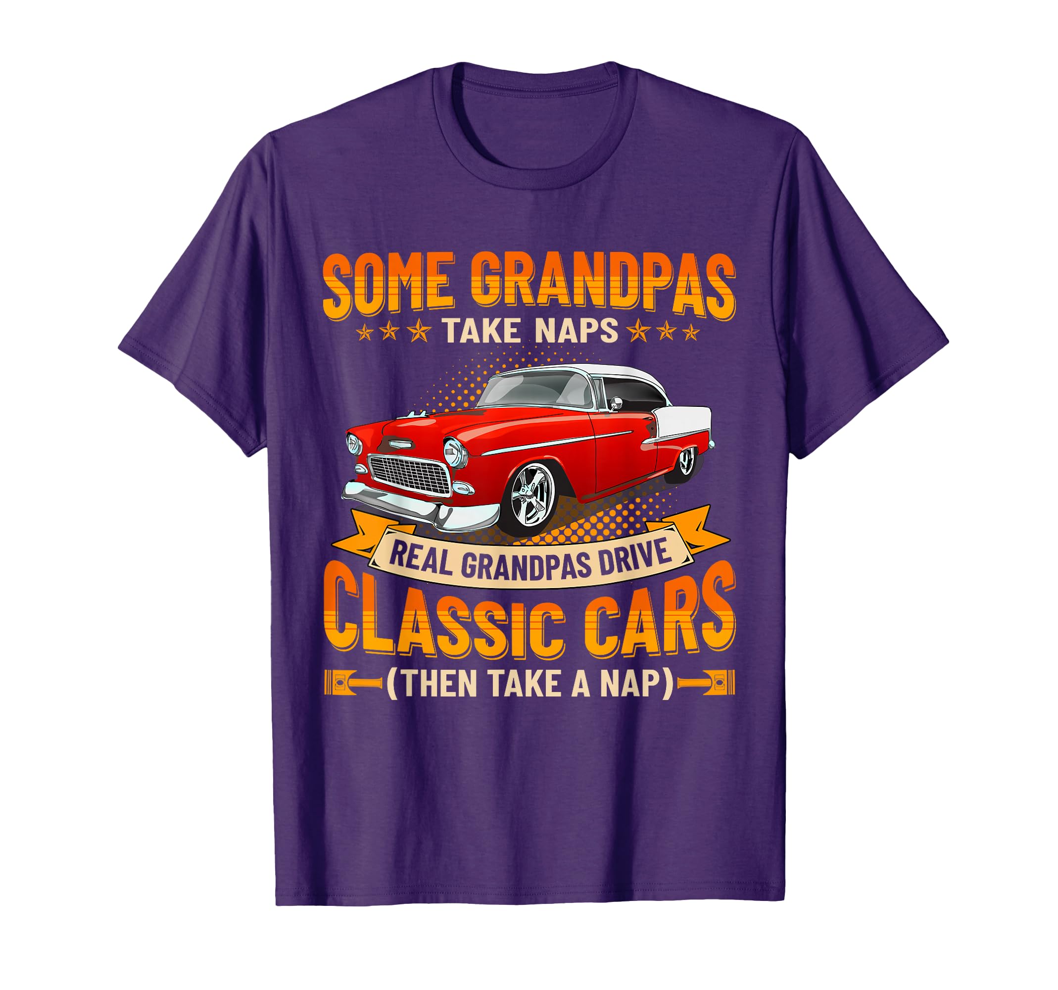 Some Grandpas Take Naps Real Grandpas T-Shirt - Streetwear Style Men Women - T-Shirt, Sweatshirt, Hoodie