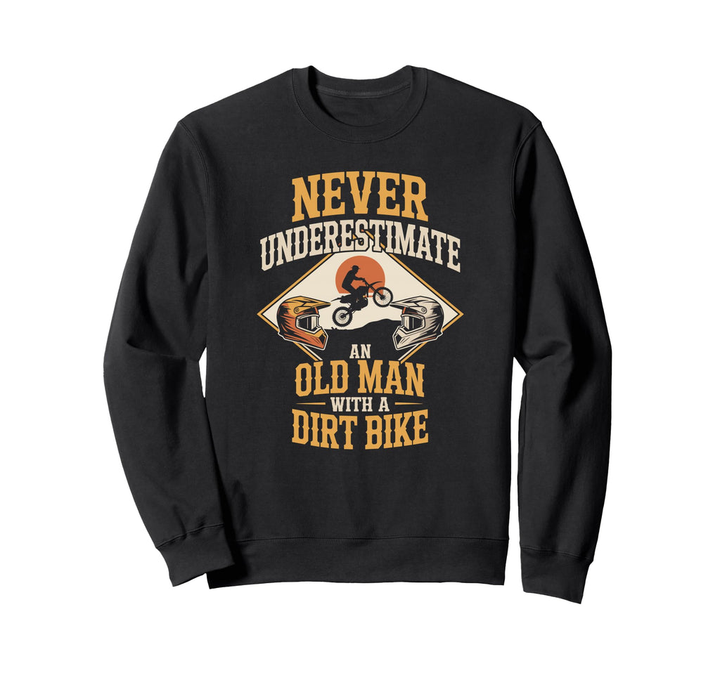 Dirt Bike Grandpas Love Riding Sweatshirt - Graphic Print for Adults - T-Shirt, Sweatshirt, Hoodie