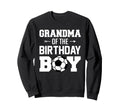 Grandma Birthday Funny Soccer Sweatshirt - Novelty Apparel for Adults - T-Shirt, Sweatshirt, Hoodie