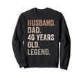 Funny 40Th Birthday Dad Fathers Sweatshirt - Aesthetic Graphic for Adults - T-Shirt, Sweatshirt, Hoodie