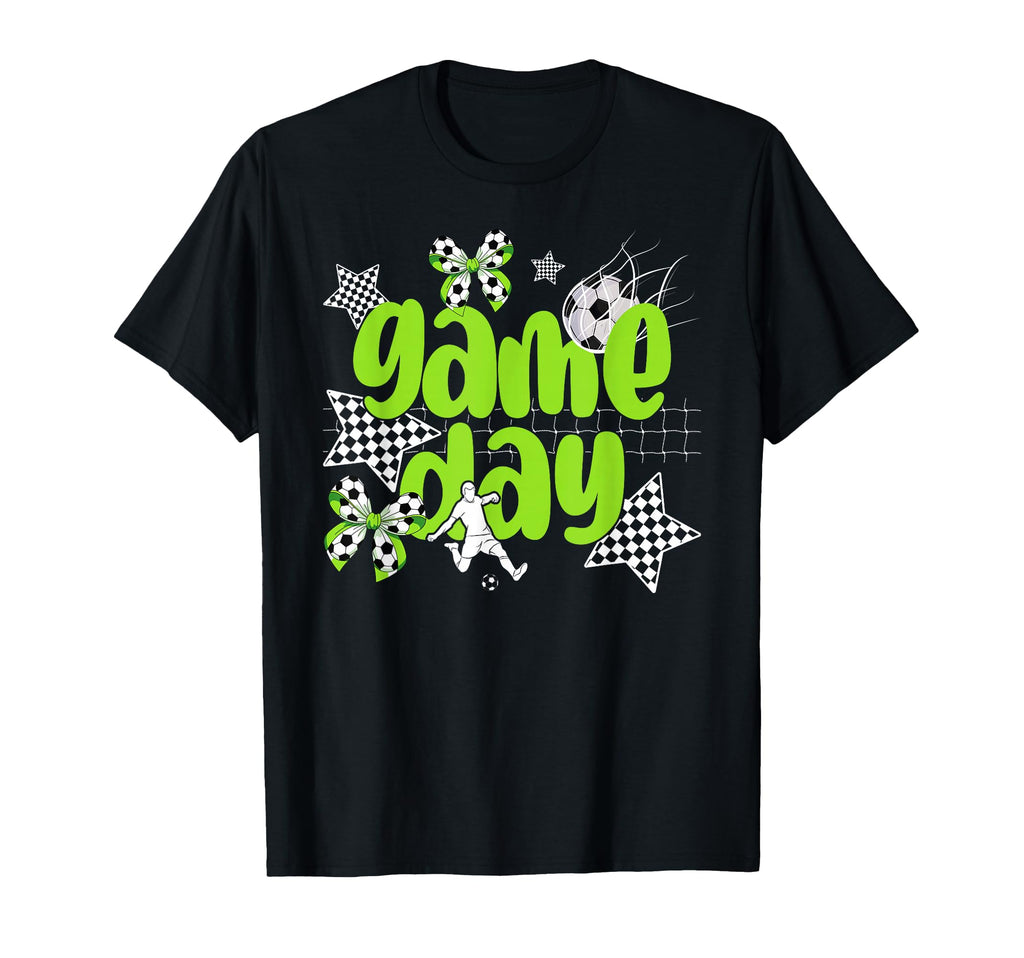 Game Day Funny Soccer Game Day Soccer T-Shirt - Streetwear Style Men Women - T-Shirt, Sweatshirt, Hoodie