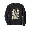 Best Dad Funny Fathers Day Proud Sweatshirt - Aesthetic Graphic Men Women - T-Shirt, Sweatshirt, Hoodie