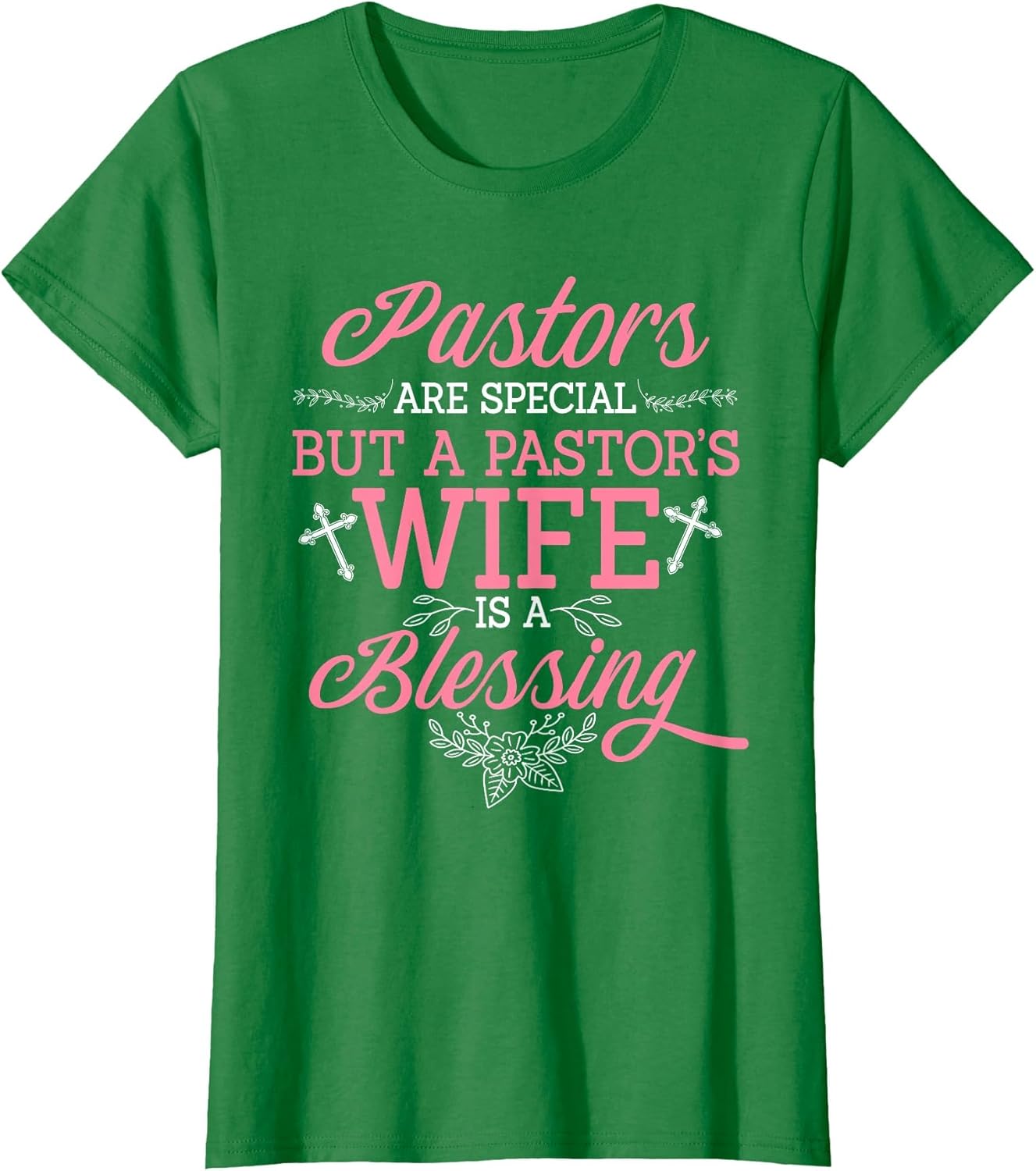 Pastors are Special But A Wife is Blessing Quotes - Adult & Kids T-Shirts, Sweatshirts & Hoodies apparel design preview 1