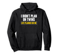 I Didnt Plan Twins Life Planned Me Twin Hoodie - Trendy Graphic Men Women - T-Shirt, Sweatshirt, Hoodie