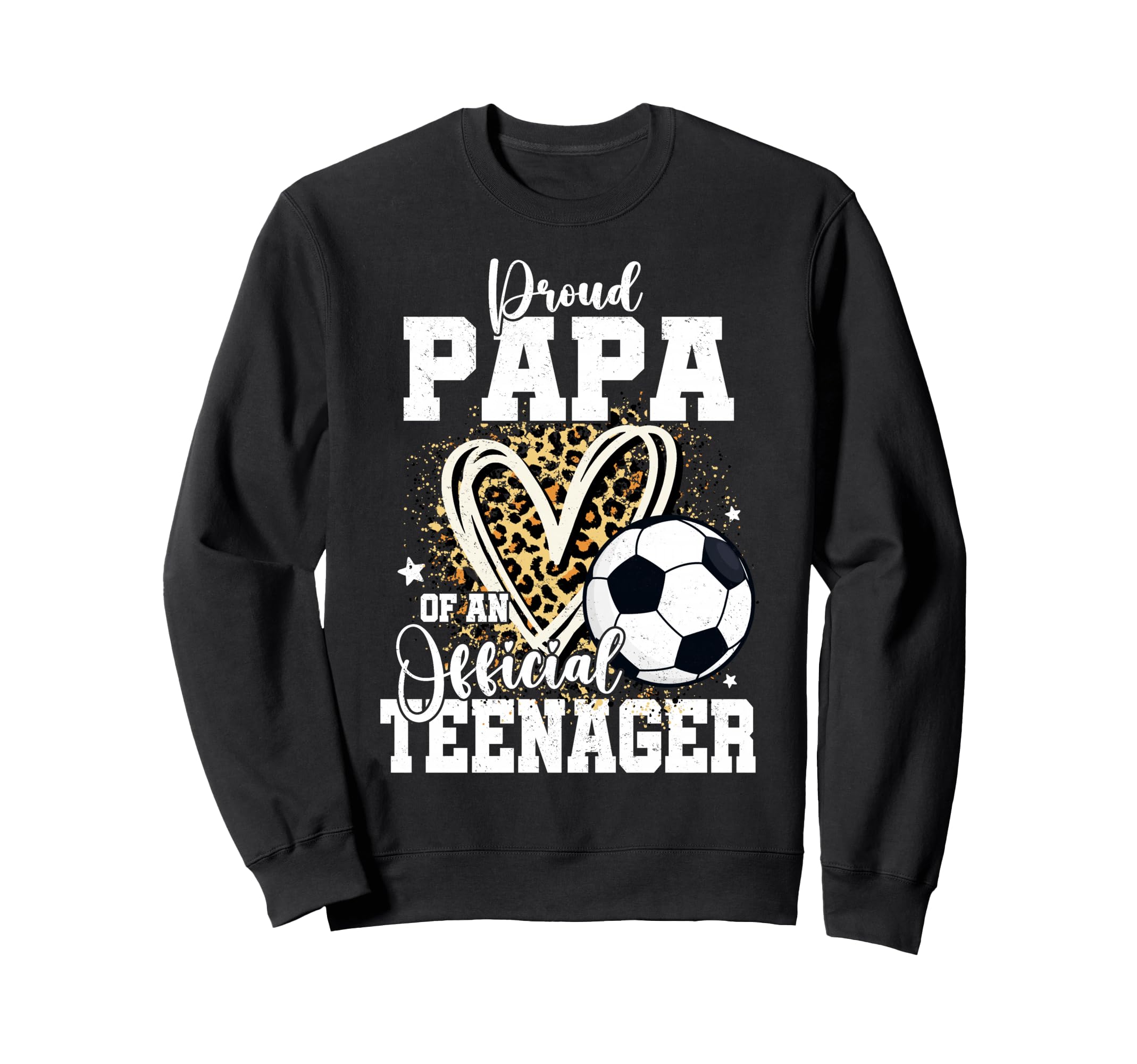 Proud Papa Teenager 13Th Birthday Sweatshirt - Aesthetic Graphic Men Women - T-Shirt, Sweatshirt, Hoodie
