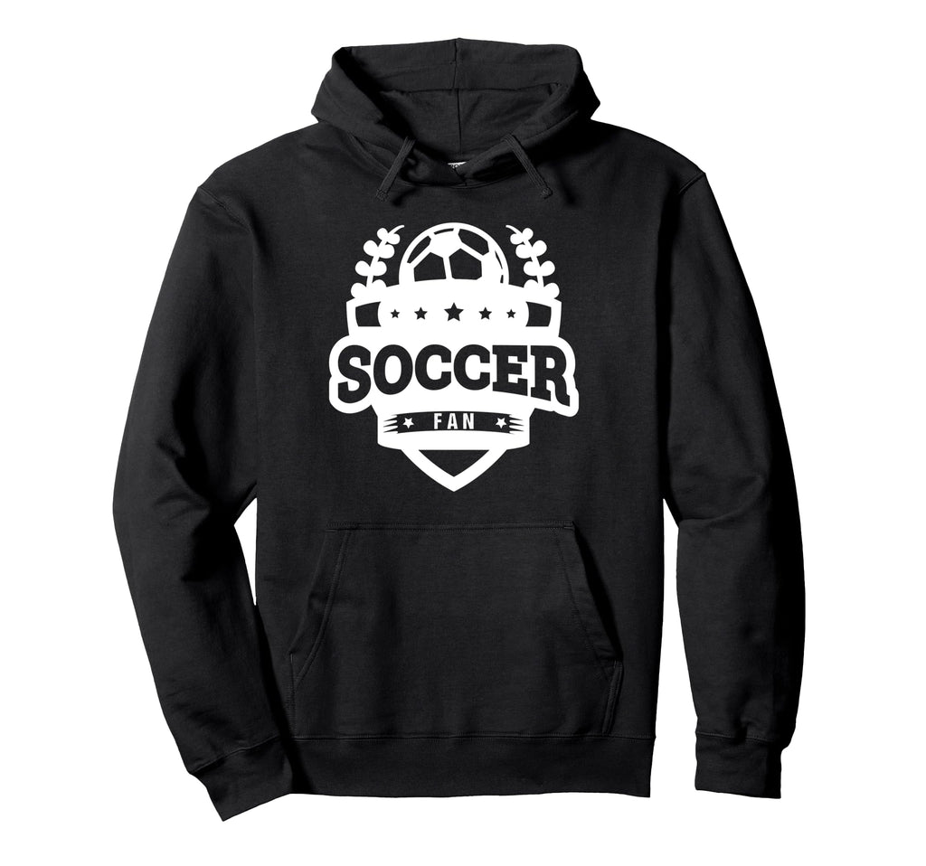 Soccer Sports Funny Soccer Fan Hoodie - Novelty Apparel for Adults - T-Shirt, Sweatshirt, Hoodie