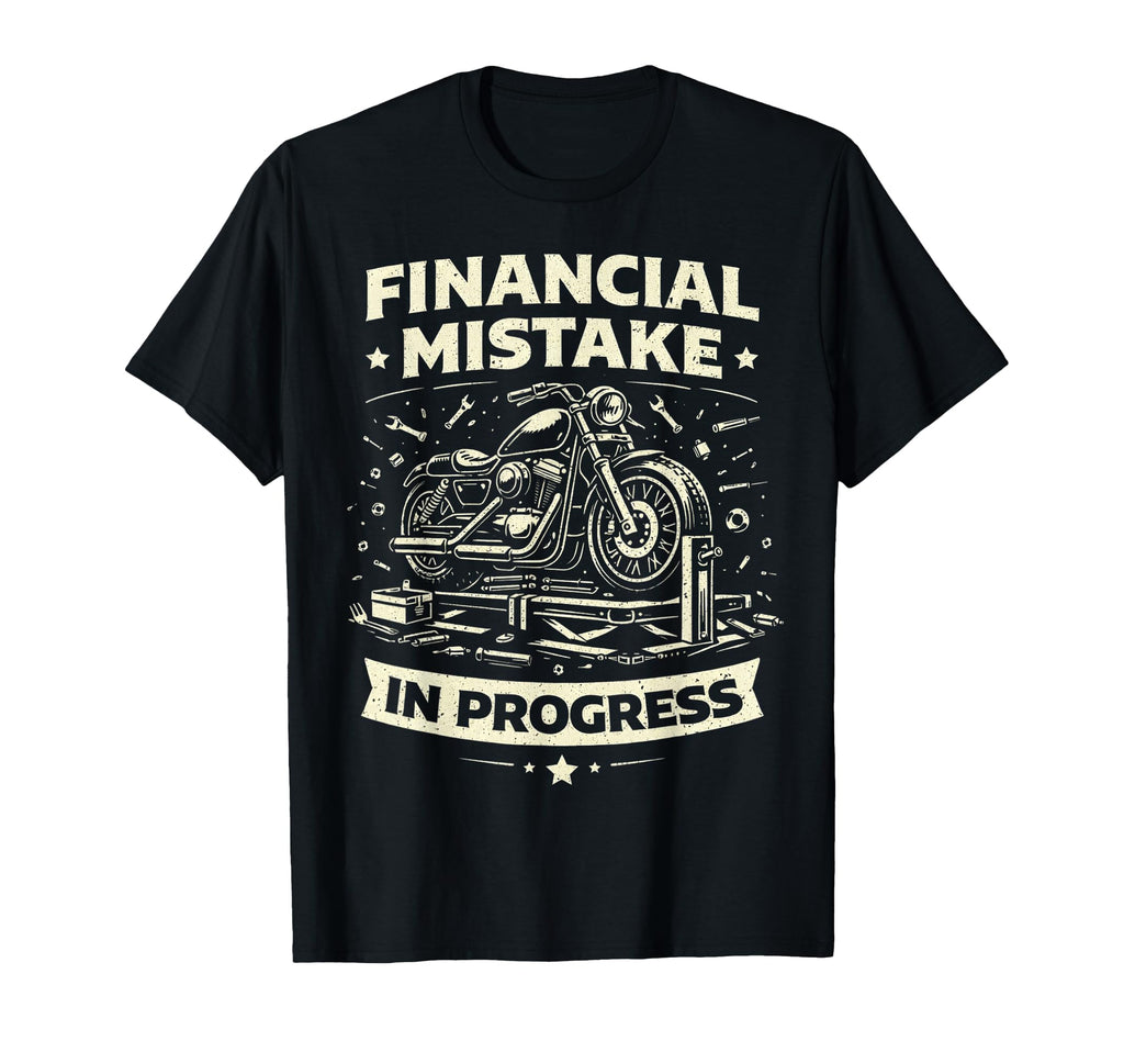 Financial Mistake Progress T-Shirt - Custom Art Print for Adults - T-Shirt, Sweatshirt, Hoodie