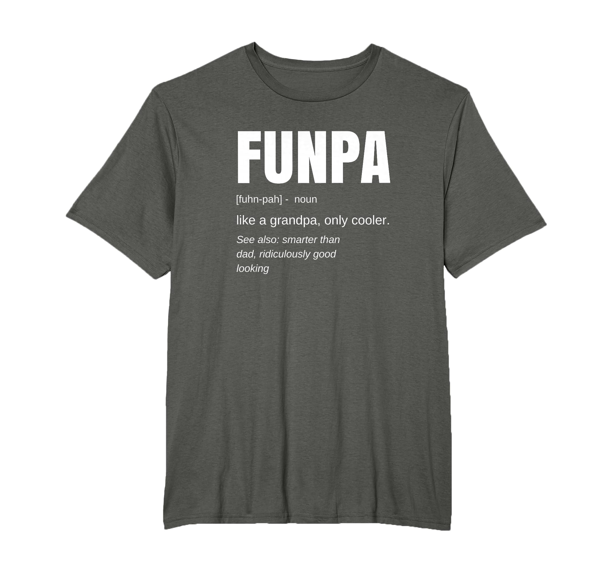 Funpa Definition Grandpa Fit Crew Neck T-Shirt - Trendy Graphic for Adults - T-Shirt, Sweatshirt, Hoodie