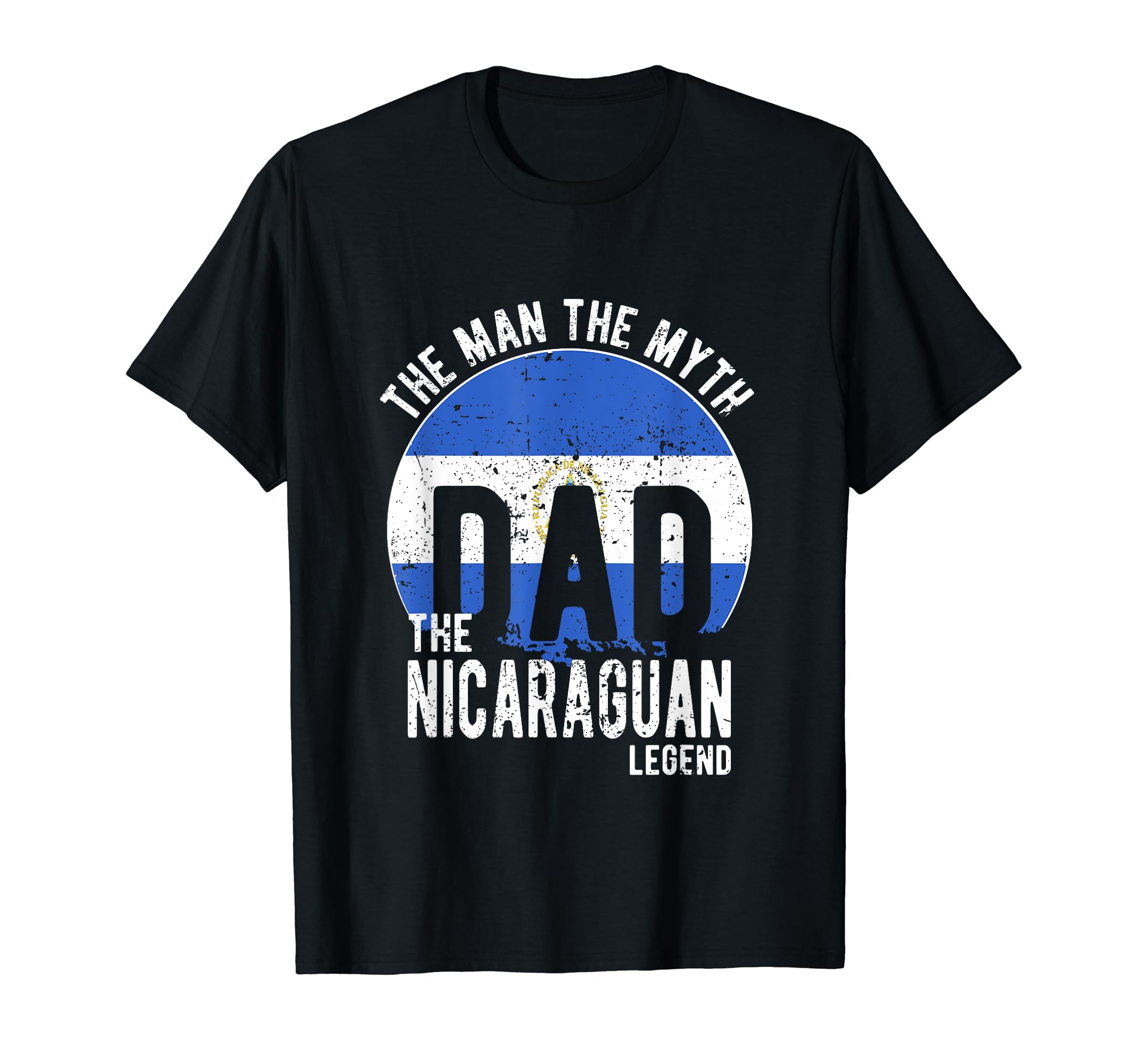 Myth Nicaraguan Legend Dad Nicaraguan T-Shirt - Graphic Print Unisex - T-Shirt, Sweatshirt, Hoodie