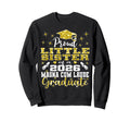 Proud Little Sister 2026 Magna Cum Sweatshirt - Custom Art Print Unisex - T-Shirt, Sweatshirt, Hoodie