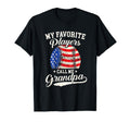 My Favorite Baseball Players Call Me T-Shirt - Novelty Apparel Unisex - T-Shirt, Sweatshirt, Hoodie