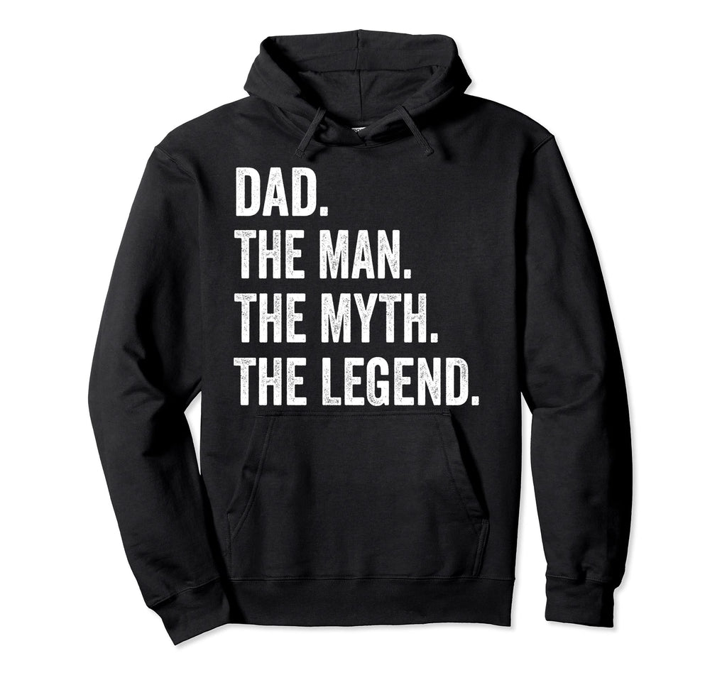 Dad Myth Legend Fathers Day Gift Hoodie - Minimalist Print Unisex - T-Shirt, Sweatshirt, Hoodie