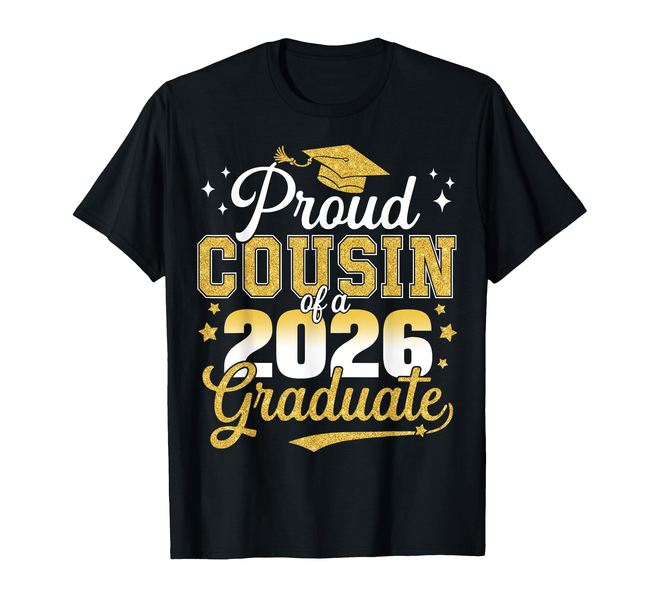 Proud Cousin Class 2026 Graduate T-Shirt - Minimalist Print for Adults - T-Shirt, Sweatshirt, Hoodie
