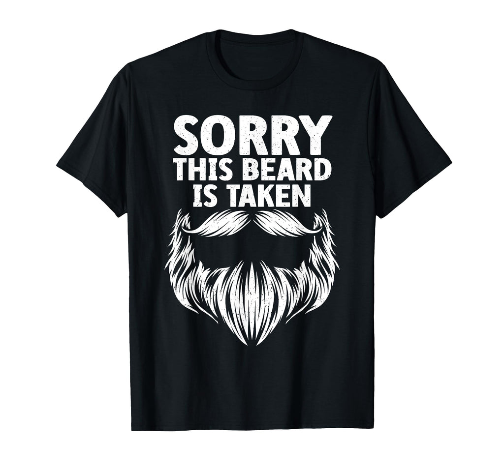 Funny Beard Dad Father Him Sorry This T-Shirt - Graphic Print for Adults - T-Shirt, Sweatshirt, Hoodie