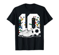 10 Soccer Birthday Gift Soccer Fan T-Shirt - Aesthetic Graphic Unisex - T-Shirt, Sweatshirt, Hoodie