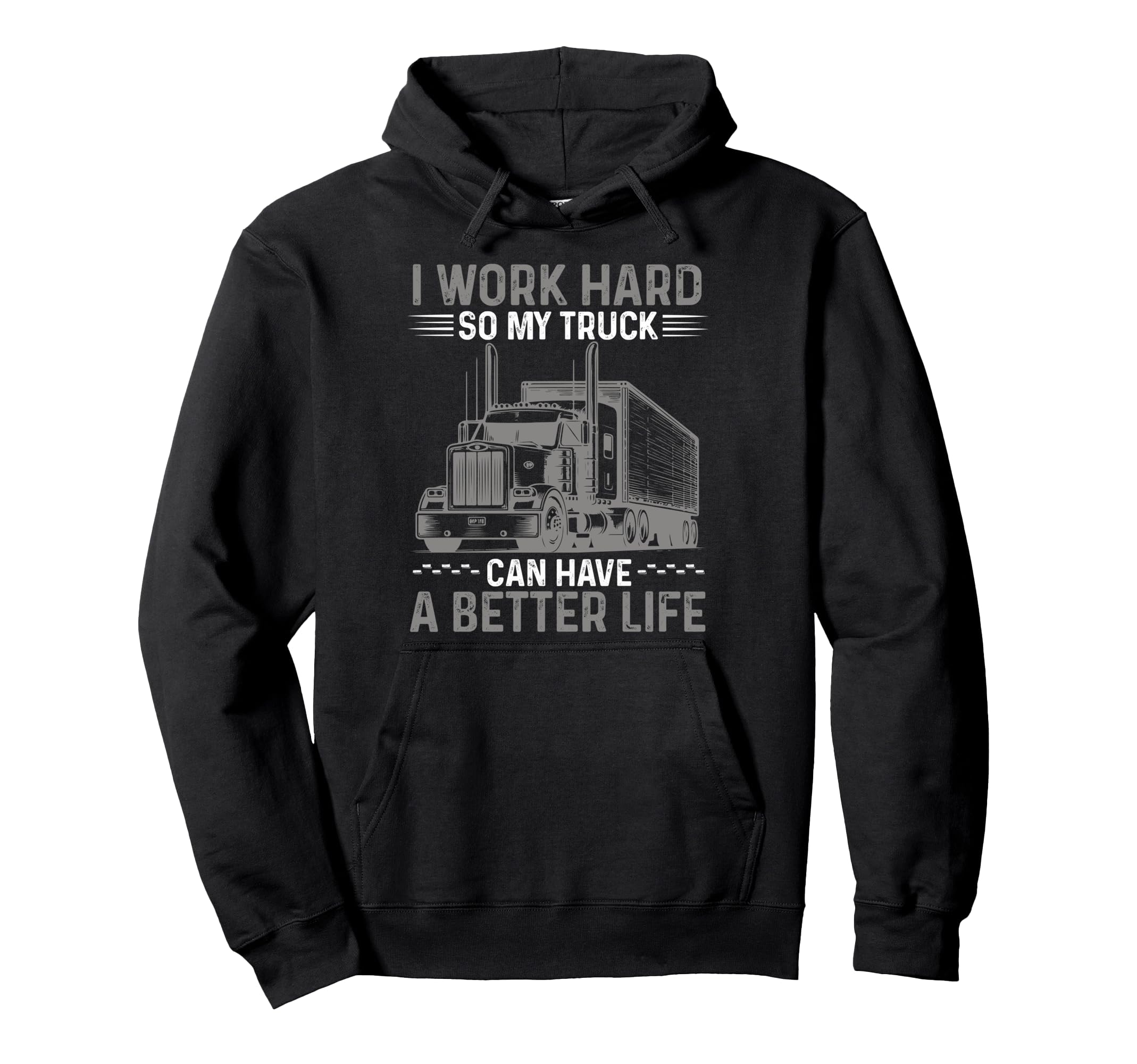 Funny Truck Driver Joke Trucker Dad Hoodie - Custom Art Print Unisex - T-Shirt, Sweatshirt, Hoodie