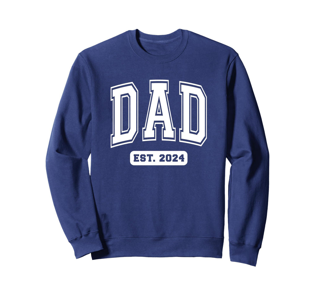 Dad Est 2024 Collegiate Sport Sweatshirt - Casual Everyday Wear Unisex - T-Shirt, Sweatshirt, Hoodie