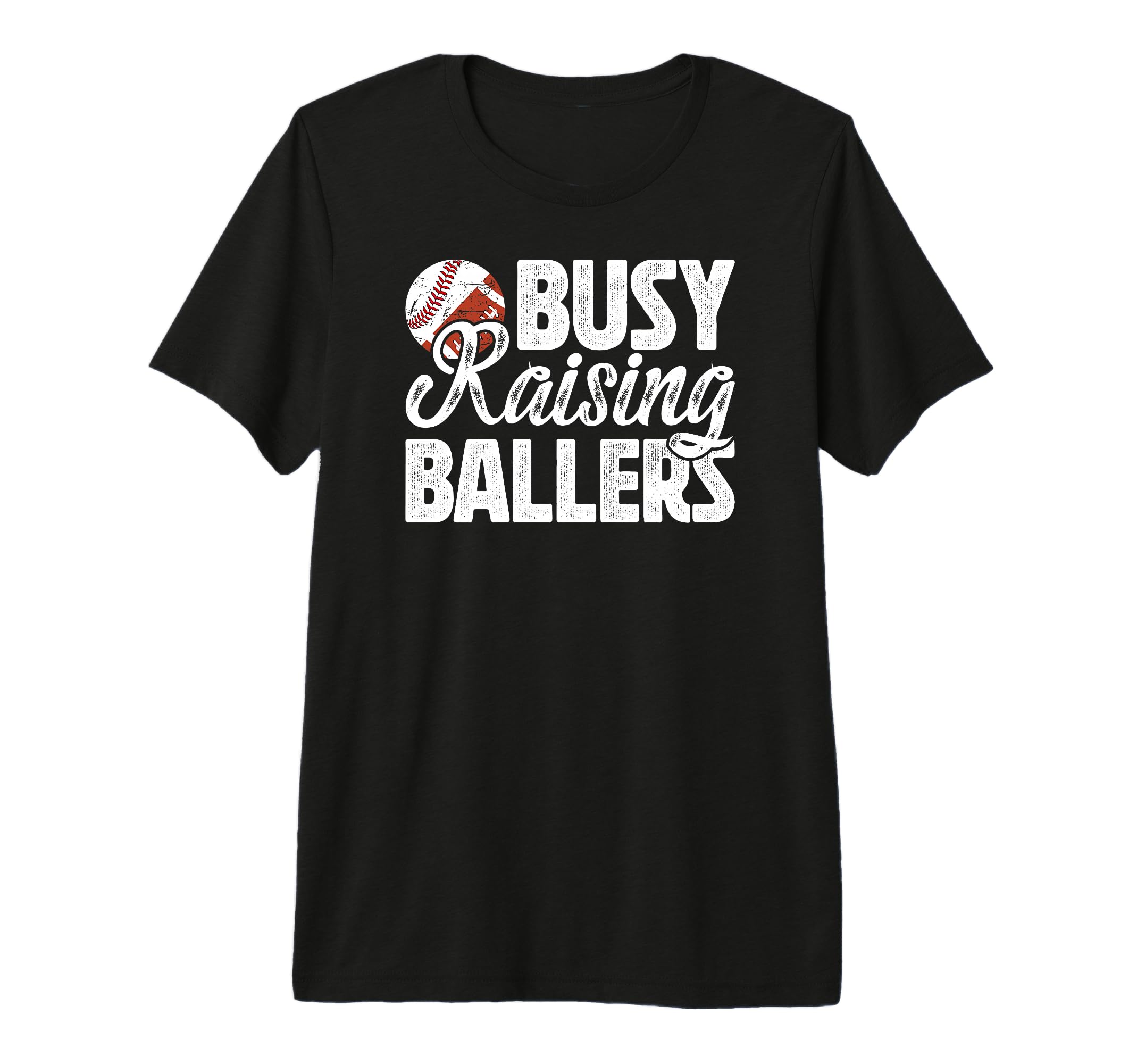 Mens Busy Raising Ballers Football T-Shirt - Unique Graphic Unisex - T-Shirt, Sweatshirt, Hoodie