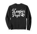 Soccer Keeper Pops Soccer Sweatshirt - Custom Art Print for Adults - T-Shirt, Sweatshirt, Hoodie