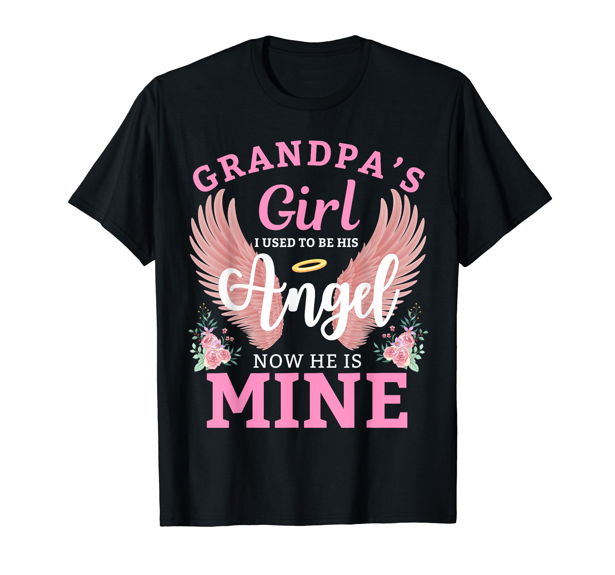 Grandpas I Used To Be His Angel T-Shirt - Fun Novelty Design for Adults - T-Shirt, Sweatshirt, Hoodie