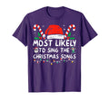 Most Likely To Sing Songs Matching T-Shirt - Minimalist Print Men Women - T-Shirt, Sweatshirt, Hoodie
