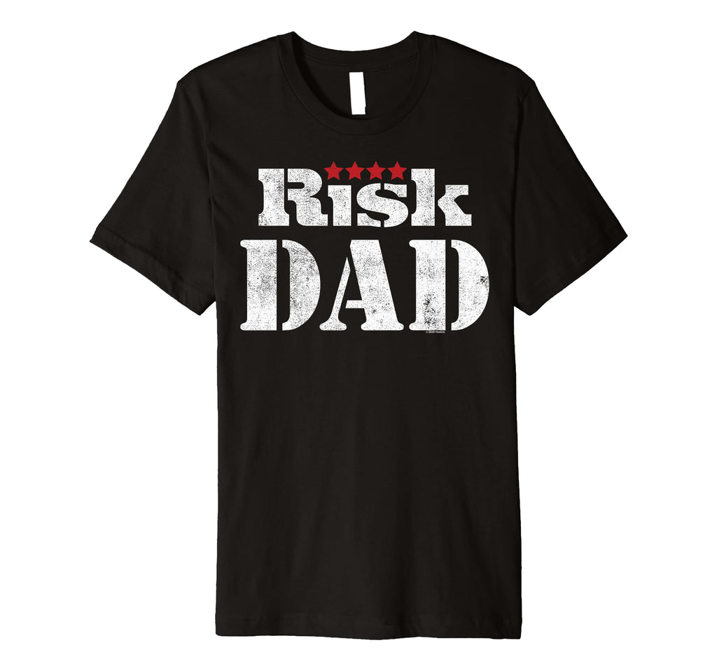 Risk Fathers Day Board Game Risk Dad T-Shirt - Fun Novelty Design Unisex - T-Shirt, Sweatshirt, Hoodie