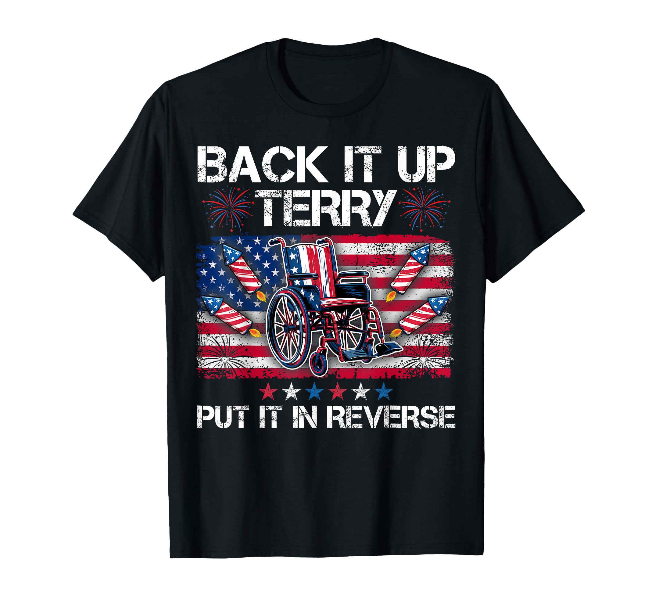 Back It Up Terry Put It Reverse T-Shirt - Graphic Print for Adults - T-Shirt, Sweatshirt, Hoodie