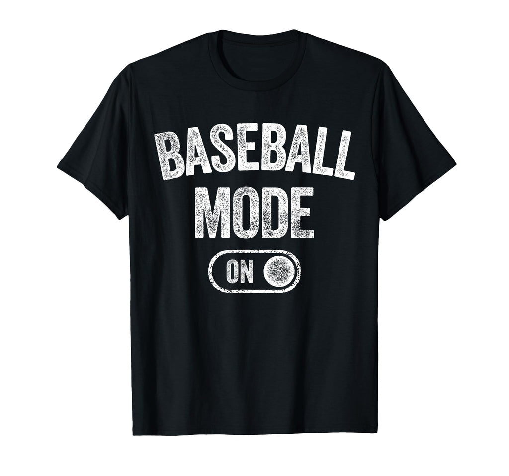 Baseball Mode Funny Slugger Gift Dad T-Shirt - Graphic Print Men Women - T-Shirt, Sweatshirt, Hoodie