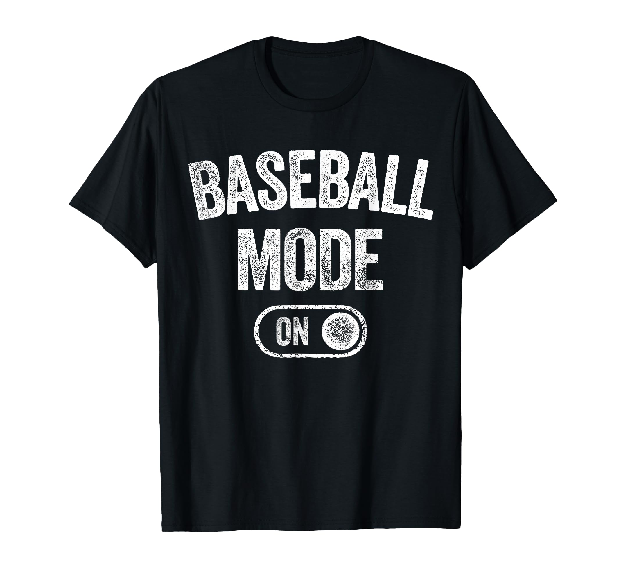 Baseball Mode Funny Slugger Gift Dad T-Shirt - Graphic Print Men Women - T-Shirt, Sweatshirt, Hoodie