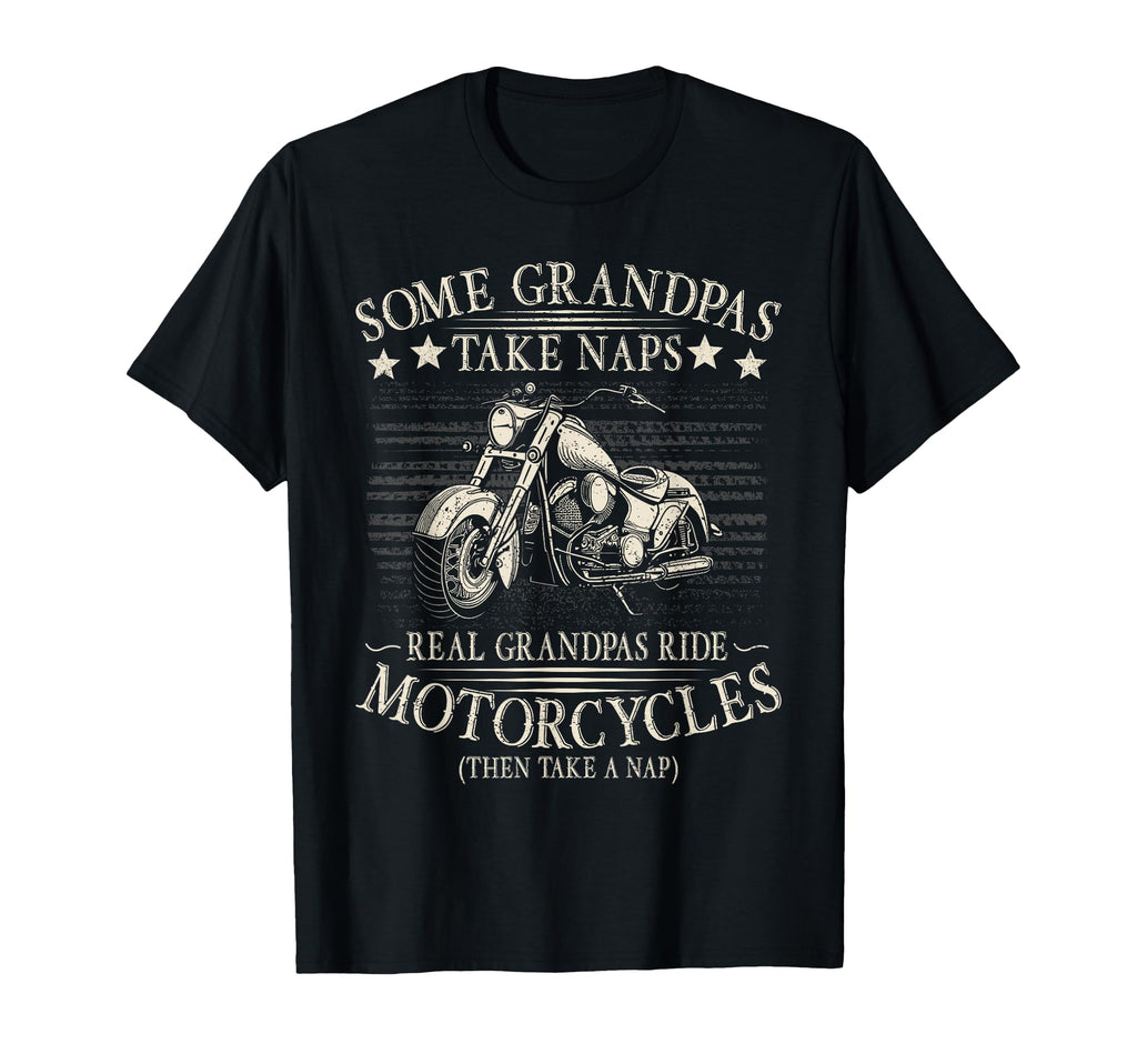 Some Grandpas Take Naps Real T-Shirt - Streetwear Style for Adults - T-Shirt, Sweatshirt, Hoodie