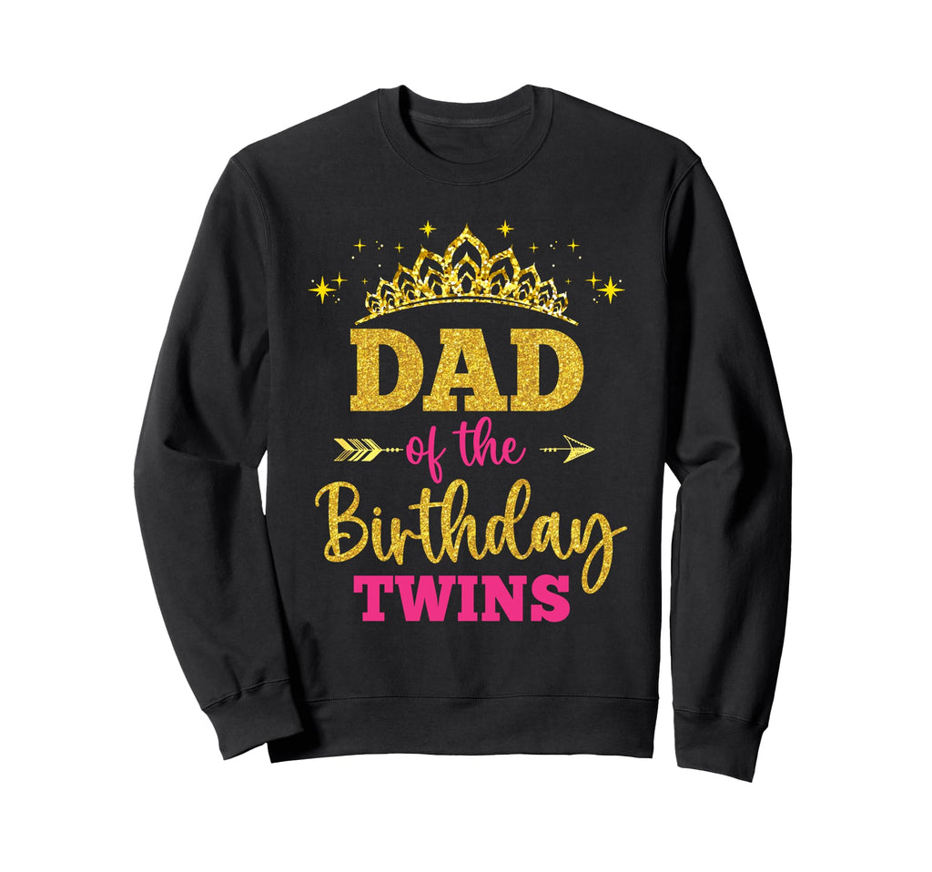 Dad Birthday Twins Princess Party Sweatshirt - Graphic Print for Adults - T-Shirt, Sweatshirt, Hoodie