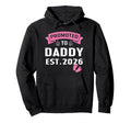 Promoted To Daddy Its Est 2026 New Dad Hoodie - Novelty Apparel Unisex - T-Shirt, Sweatshirt, Hoodie