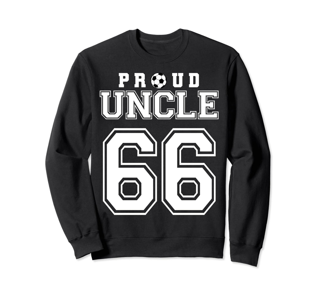 Number 66 Custom Proud Soccer Sweatshirt - Casual Everyday Wear Men Women - T-Shirt, Sweatshirt, Hoodie