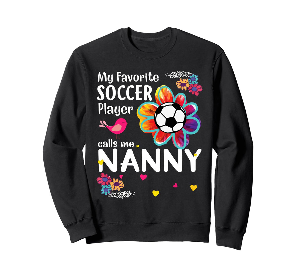 My Favorite Soccer Player Calls Me Sweatshirt - Aesthetic Graphic Unisex - T-Shirt, Sweatshirt, Hoodie