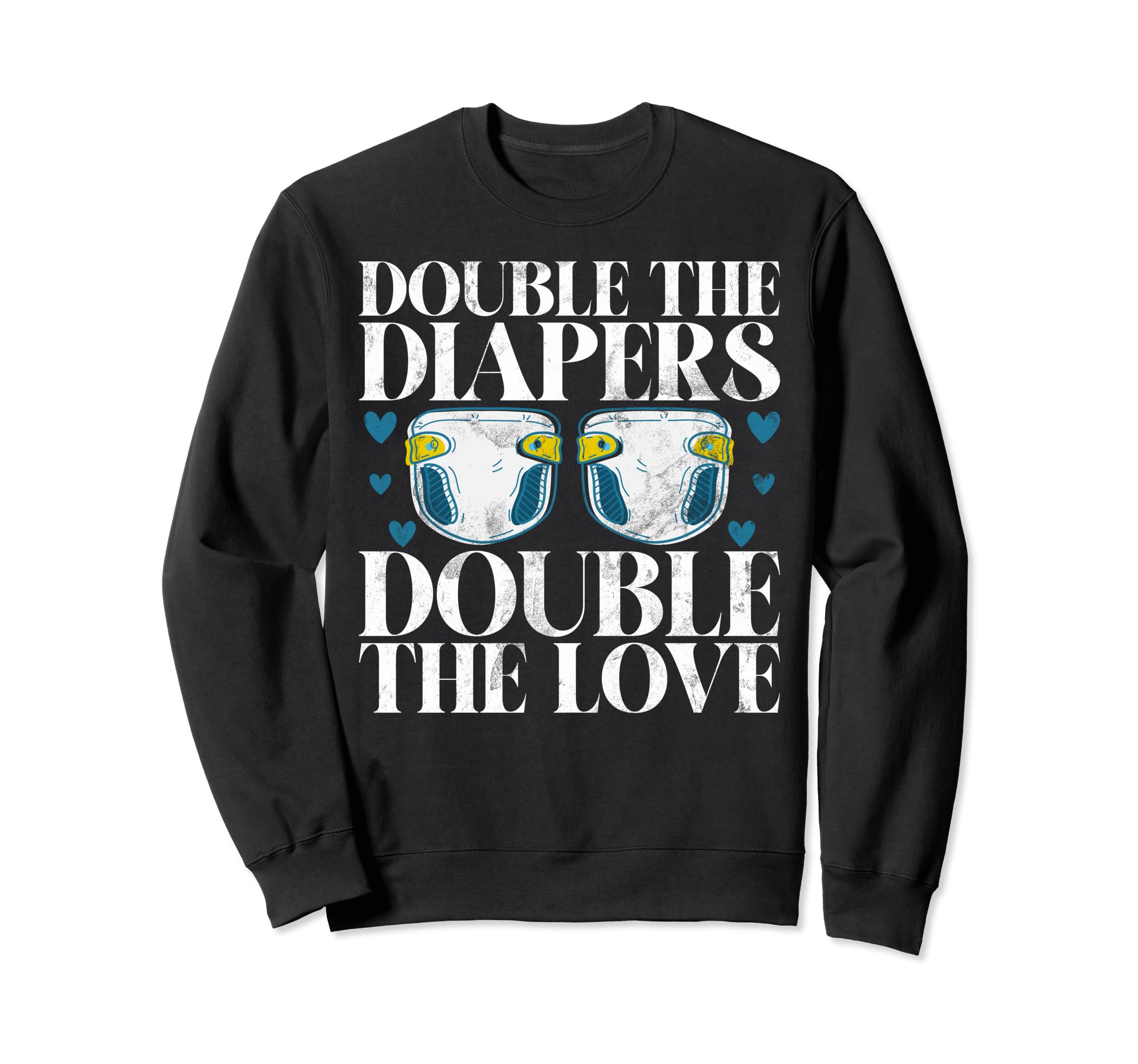 Double Diapers Double Love Twin Dad Sweatshirt - Aesthetic Graphic Unisex - T-Shirt, Sweatshirt, Hoodie